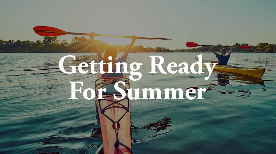 Getting Ready for Summer: Activities to Start Planning This Spring